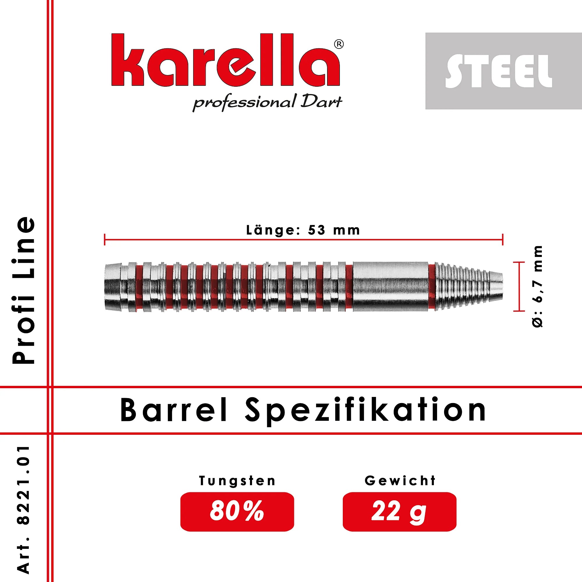 Karella PL-01 Profi Line Steel Dart 22g/80%