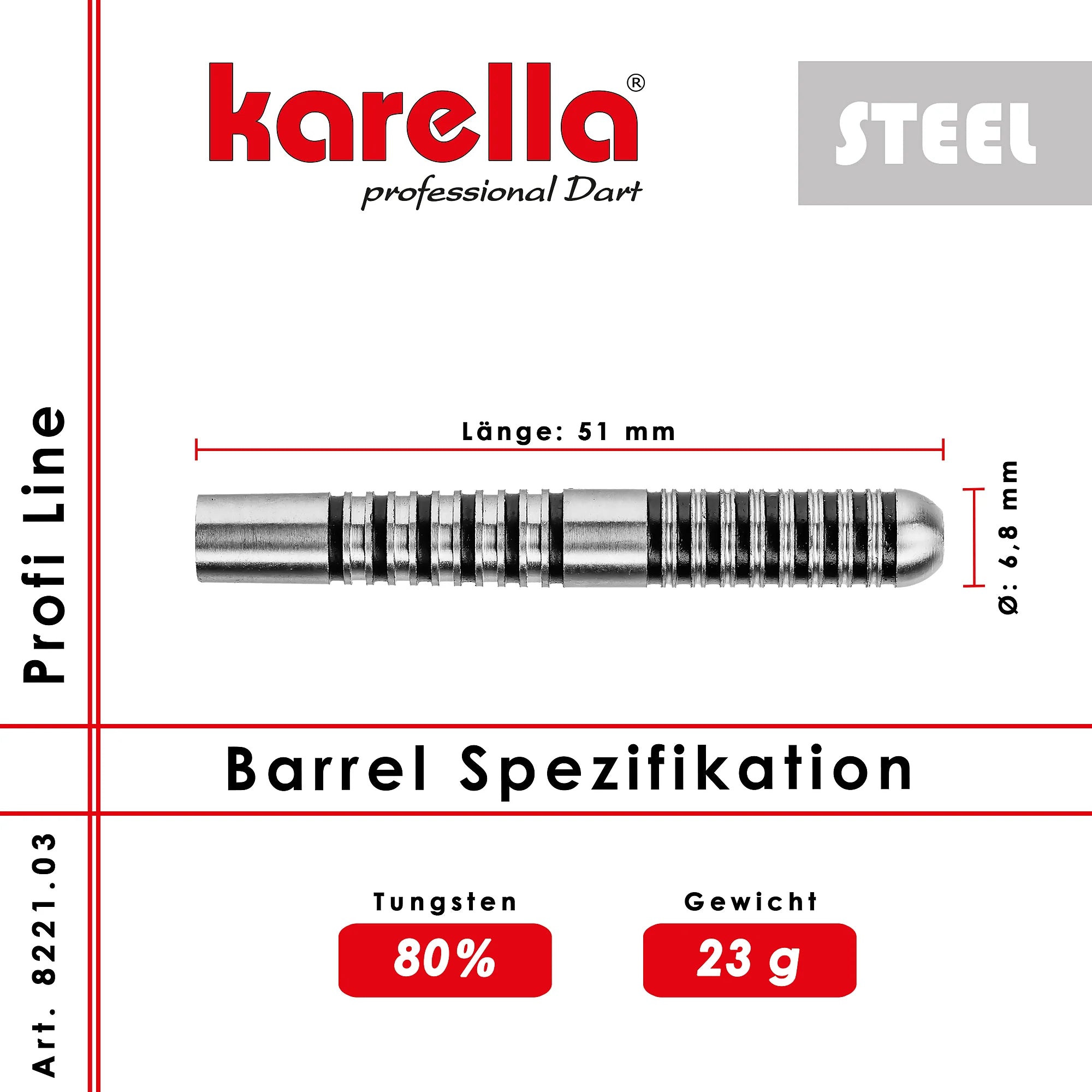 Karella PL-03 Profi Line Steel Dart 23g/80%